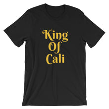 King of Cali - Short-Sleeve Unisex T-Shirt
