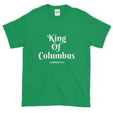 King of Columbus - Short-Sleeve T-Shirt