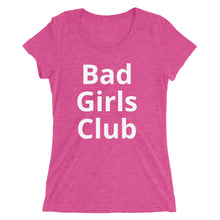 Bad Girls Club - Ladies' short sleeve t-shirt