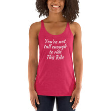 Not Tall Enough - Women's Racerback Tank