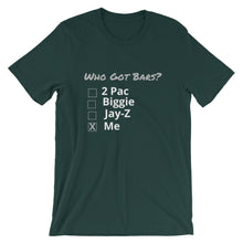 Who Got Bars? - Short-Sleeve T-Shirt