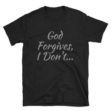 God Forgives - Short-Sleeve T-Shirt