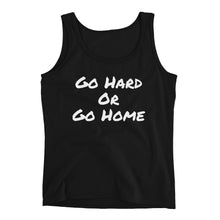 Go Hard or Go Home - Ladies' Tank