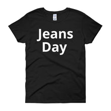 Jeans Day - Women's short sleeve t-shirt