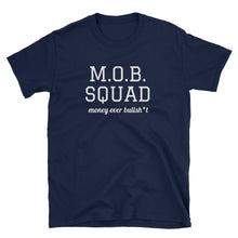 MOB Squad - Short-Sleeve Unisex T-Shirt