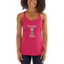Trophy Wife - Women's Racerback Tank