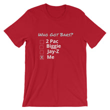 Who Got Bars? - Short-Sleeve T-Shirt