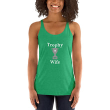 Trophy Wife - Women's Racerback Tank