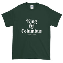 King of Columbus - Short-Sleeve T-Shirt