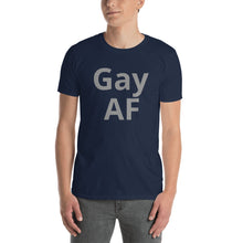 Gay AF - Short-Sleeve Men's T-Shirt
