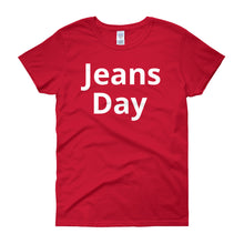 Jeans Day - Women's short sleeve t-shirt