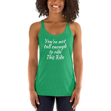 Not Tall Enough - Women's Racerback Tank