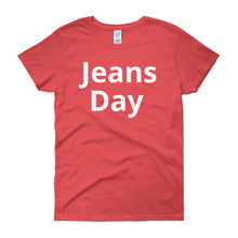 Jeans Day - Women's short sleeve t-shirt