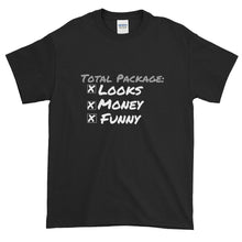 Total Package - Short-Sleeve T-Shirt