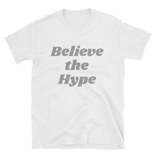Believe the Hype - Short-Sleeve Men's T-Shirt (Multiple Colors)