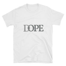 DOPE - Short-Sleeve Unisex T-Shirt