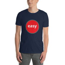 Easy - Short-Sleeve Unisex T-Shirt