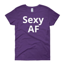 Sexy AF - Women's short sleeve t-shirt