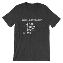 Who Got Bars? - Short-Sleeve T-Shirt