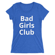 Bad Girls Club - Ladies' short sleeve t-shirt