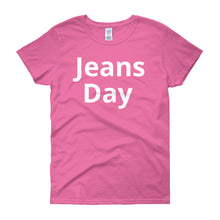 Jeans Day - Women's short sleeve t-shirt