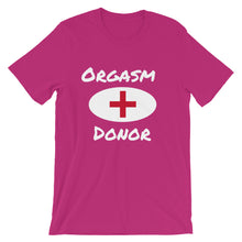 Orgasm Donor - Short-Sleeve Unisex T-Shirt