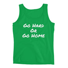 Go Hard or Go Home - Ladies' Tank