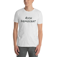 Rich Democrat - Short-Sleeve Unisex T-Shirt