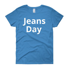 Jeans Day - Women's short sleeve t-shirt