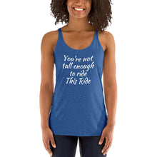 Not Tall Enough - Women's Racerback Tank